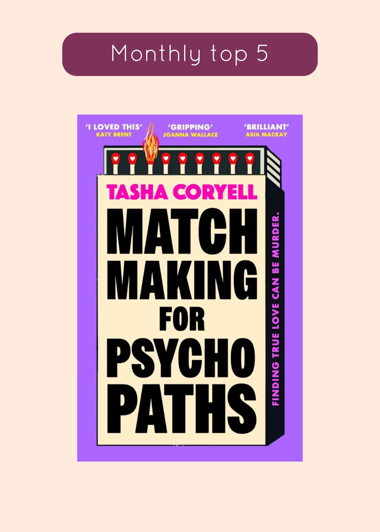 Matchmaking for Psychopaths